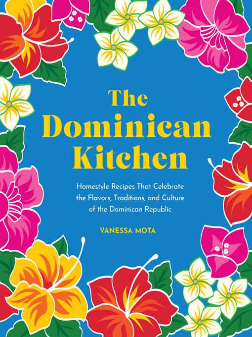 Title details for The Dominican Kitchen by Vanessa Mota - Available